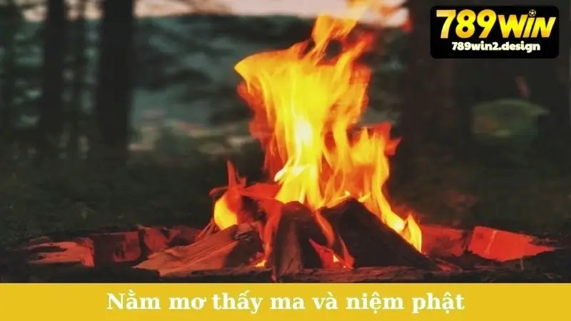 nằm mơ thấy lửa
