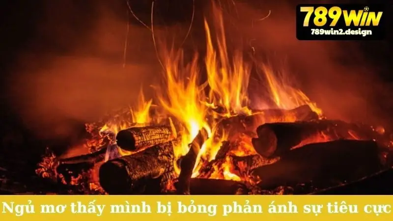 Nằm Mơ Thấy Lửa - Điềm Báo Gì, Đánh Số Mấy Phát Tài? Ngủ mơ thấy mình bị bỏng phản ánh sự tiêu cực